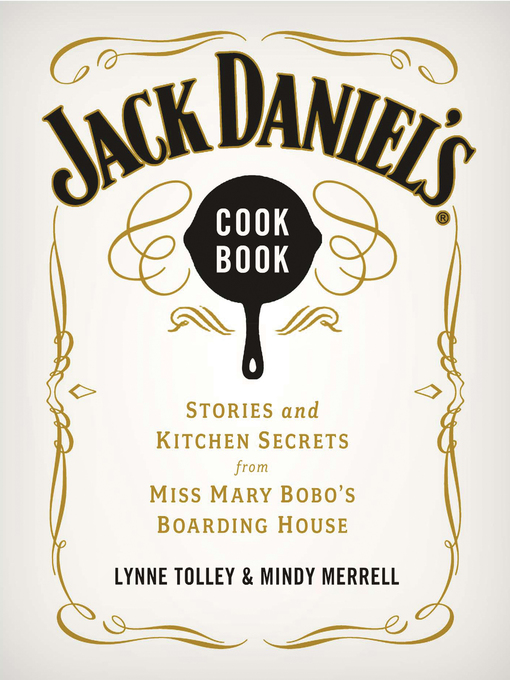 Title details for Jack Daniel's Cookbook by Lynne Tolley - Available